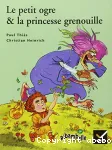 Le petit ogre & la princesse grenouille vignette