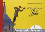 Hello Monsieur Hulot vignette