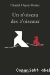 Un n'oiseau des z'oizeaux vignette