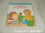 Comment ça pousse ? vignette