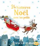 24 histoires pour attendre Noël avec les petits vignette
