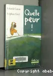 Quelle peur ! vignette