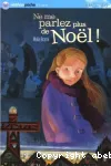 Ne me parlez plus de Noël ! vignette