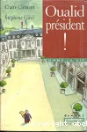 Oualid président ! vignette