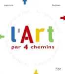 L'art par 4 chemins vignette