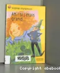 Ah ! Si j'étais grand... vignette