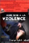 Dire non à la violence vignette