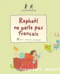 Raphaël ne parle pas français vignette