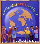 L' atlas des petits curieux vignette