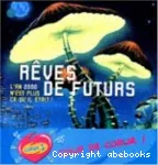 Rêves de futurs vignette