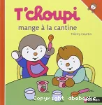 T'choupi mange à la cantine vignette