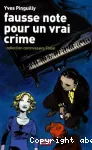 Fausse note pour un vrai crime vignette