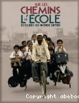 Sur les chemins de l'école : écoliers du monde entier vignette