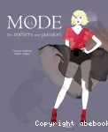 La mode : des métiers, une passion vignette