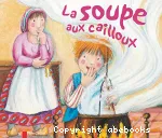 La soupe aux cailloux vignette