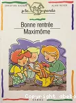 Bonne rentrée Maximôme vignette
