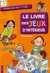 Le livre des jeux d'intérieur vignette