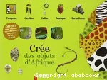Crée des objets d'Afrique vignette
