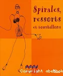 Spirales, ressorts et tourbillons vignette