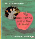 Une pomme dans un trou de souris vignette