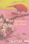 Le bouquet de roses vignette