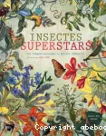Insectes superstars vignette