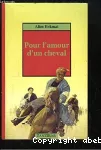 Pour l'amour d'un cheval vignette
