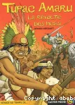 Tupac Amaru : la révolte des Incas vignette