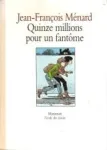 Quinze millions pour un fantôme vignette