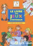 Le livre des jeux d'intérieur vignette