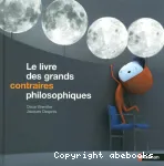 Le livre des grands contraires philosophiques vignette