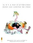 Il n'y a pas d'autruches dans les contes de fées vignette