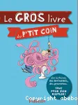Le gros livre du p'tit coin vignette