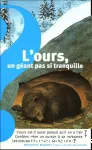L'Ours, un géant pas si tranquille vignette