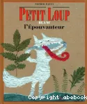 Petit loup blanc l'épouvanteur vignette