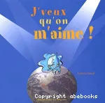 J'veux qu'on m'aime ! vignette