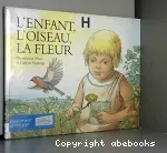 L' enfant, l'oiseau, la fleur vignette