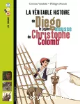 La véritable histoire de Diego, le jeune mousse de Christophe Colomb vignette