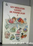 Les meilleurs contes de "Pomme d'Api" (volume 2) vignette