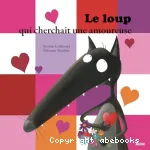 Le loup qui cherchait une amoureuse vignette
