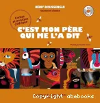 C'est mon père qui me l'a dit vignette