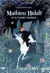 Mathieu Hidalf et la foudre fantôme vignette
