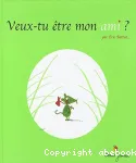 Veux-tu être mon ami ? vignette