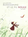 Bonhomme et le fil rouge vignette