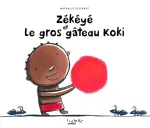Zékéyé et le gros gâteau koki vignette