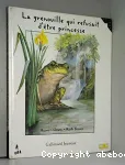 La grenouille qui refusait d'être princesse vignette