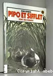 Pipo et Sifflet sont des cobayes... vignette