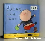 Lucas prend l'avion vignette