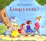 Loup y es-tu ? vignette