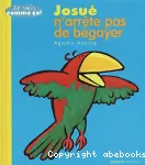 Josué n'arrête pas de bégayer vignette